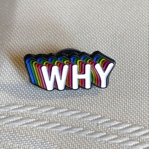 🧁 3/$30 Why Colourful Enamel Pin NEW